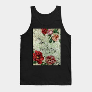 His Love is Everlasting Tank Top